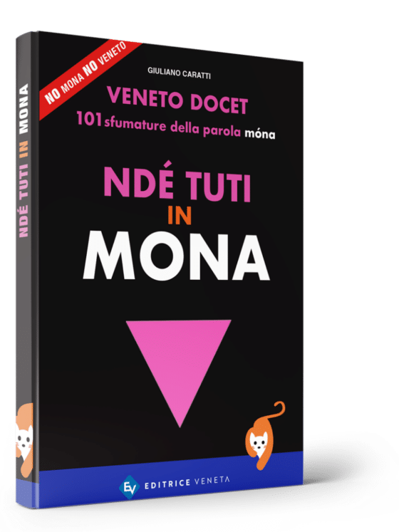 Libro nde tutti in mona di Giuliano Caratti